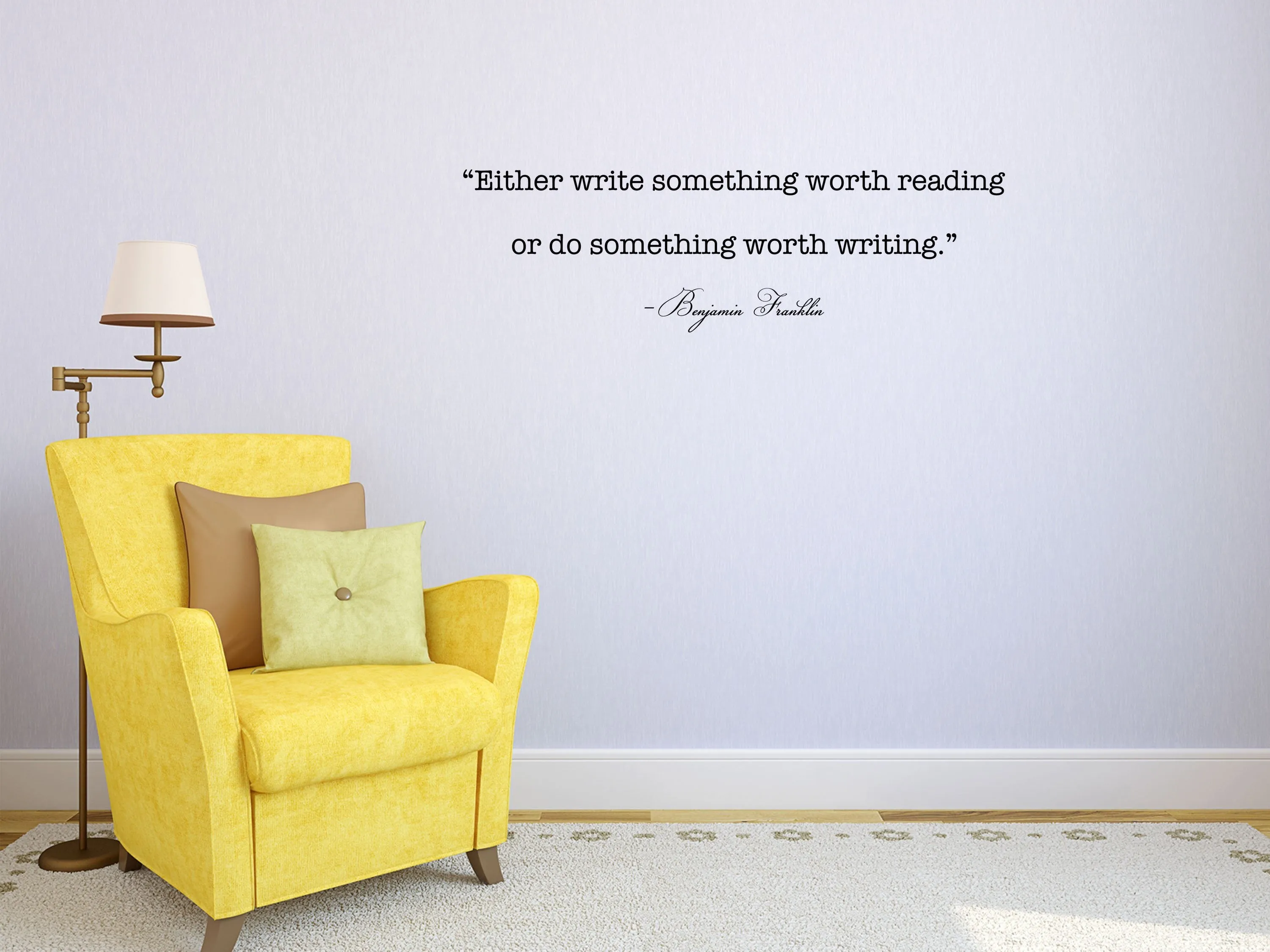 Either Write Something Worth Reading Wall Decal