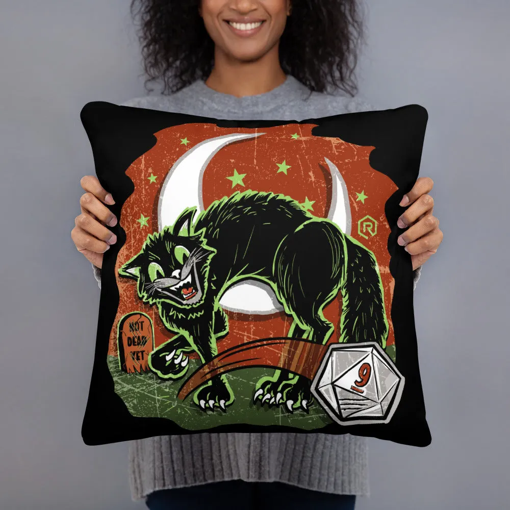 Not Dead Yet Pillow